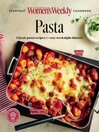  The Australian Women's Weekly: Classic Pasta Recipes 
